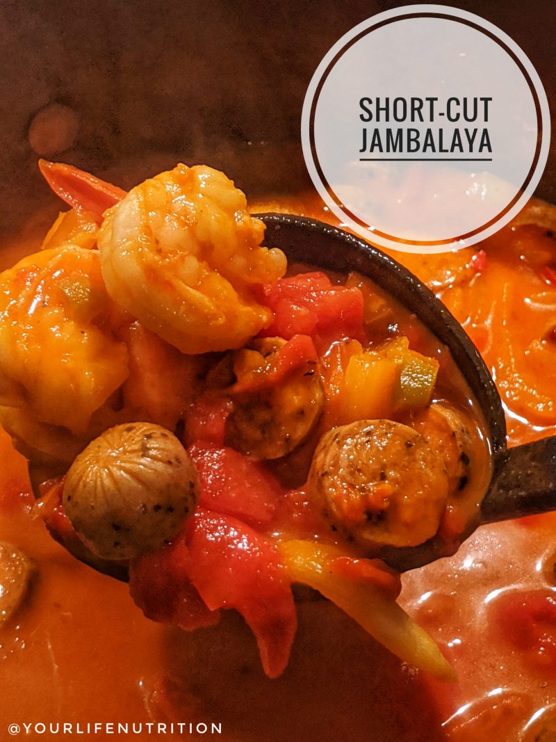 Short Cut Jambalaya Your Life Nutrition