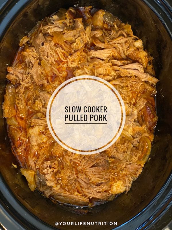 Slow Cooker Pulled Pork - Your Life Nutrition